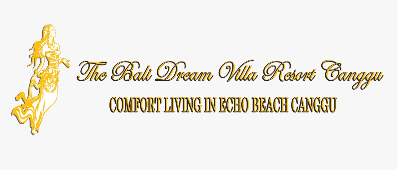 The Bali Dream Villa & Resort Echo Beach Canggu